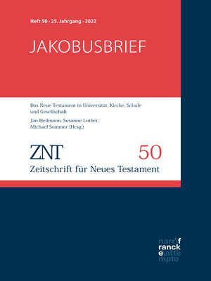 cover image of ZNT--Zeitschrift für Neues Testament 25. Jahrgang, Heft 50 (2022)